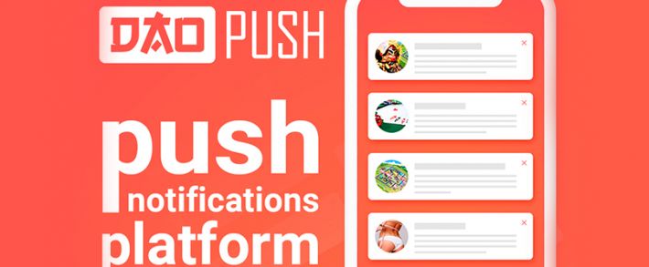 DaoPush: новый сервис для рекламы через push уведомления