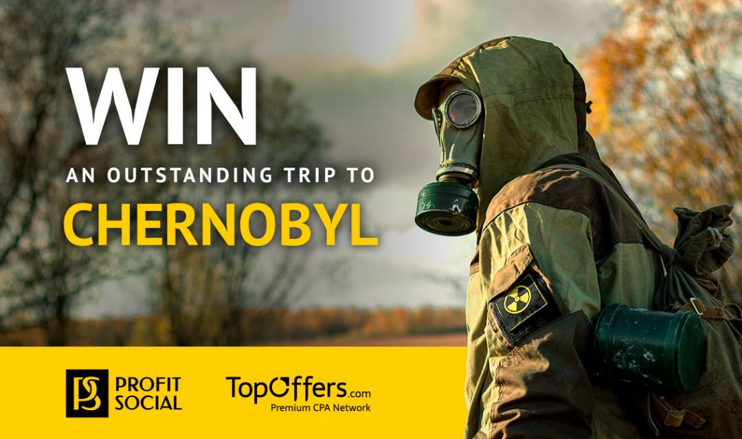 TopOffers разыгрывает поездку в Чернобыль, а Propeller Priority дарит билеты на Affiliate After Hours